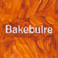 BAKEBULRE