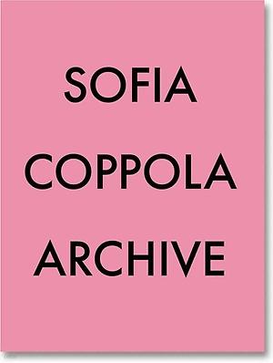 Sofia Coppola : Archive
