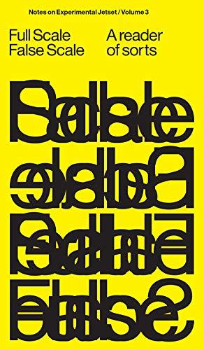 Experimental Jetset Full Scale False Scale