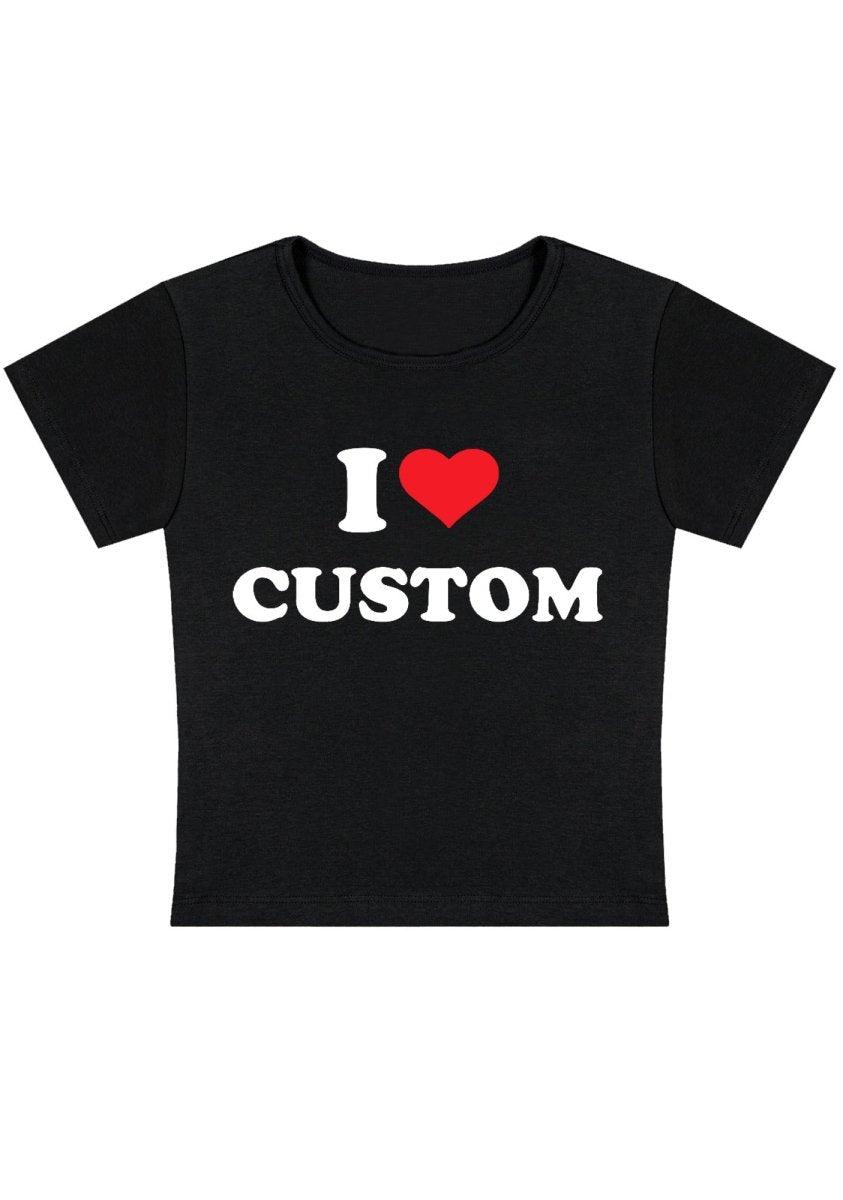 I Love Custom Personalized Y2k Baby Tee - Black / S