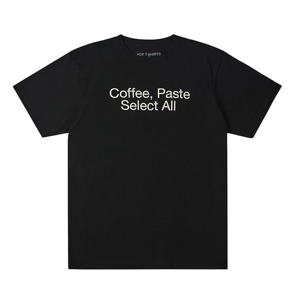 COFFEE, PASTE, SELECT ALL SHORT SLEEVE T. IN BLACK COFFEE