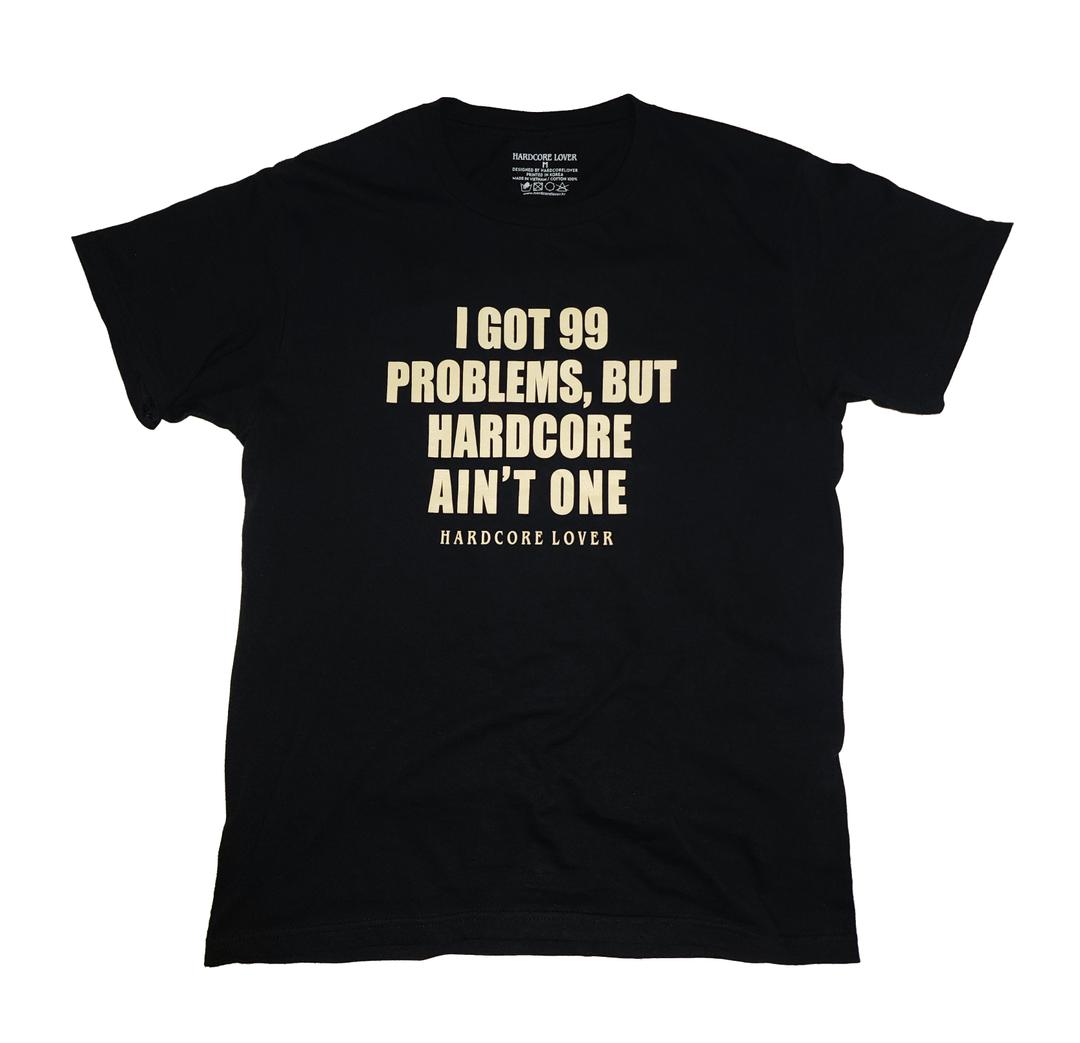99 Problems, BUT Short Sleeve