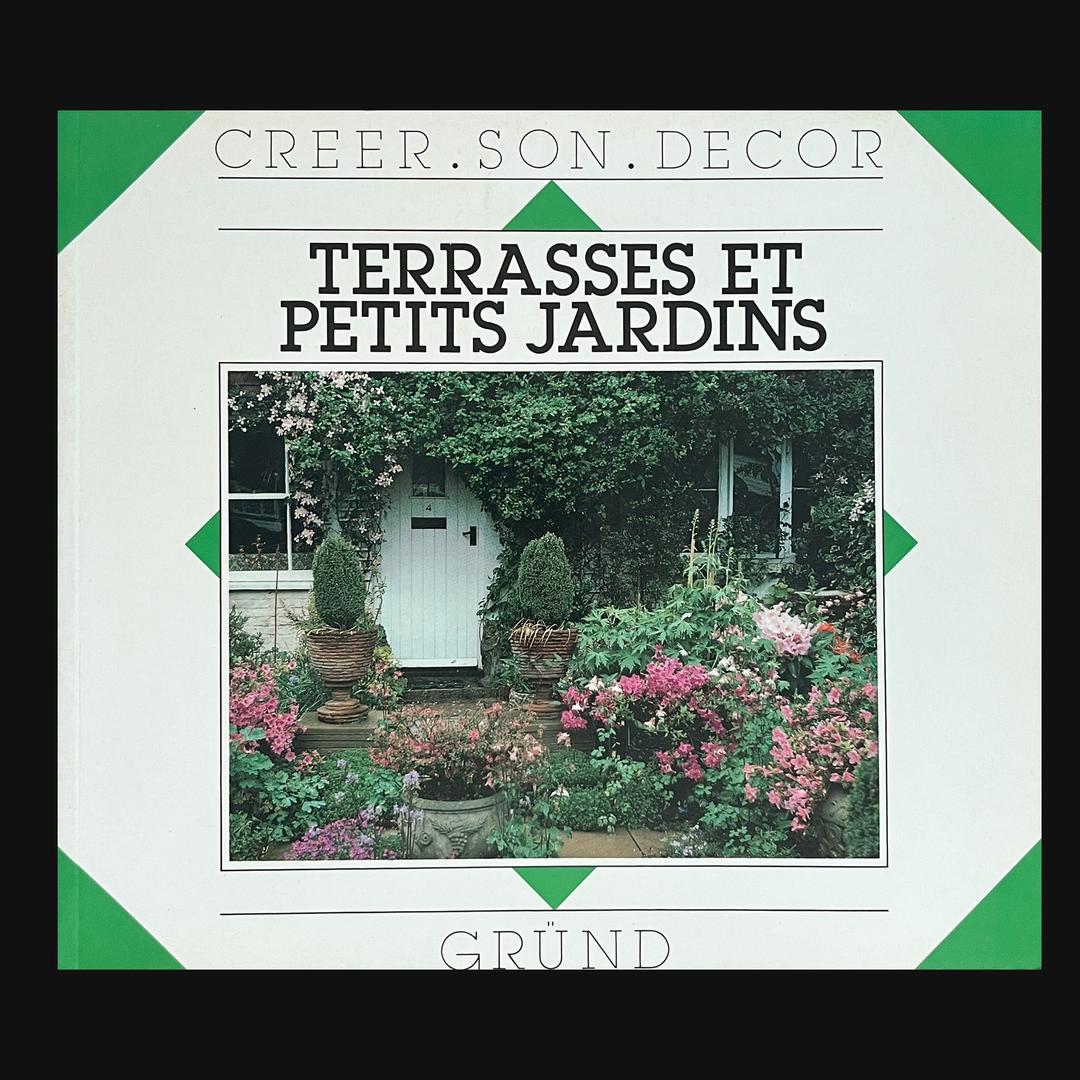Terrasses et Petits Jardins