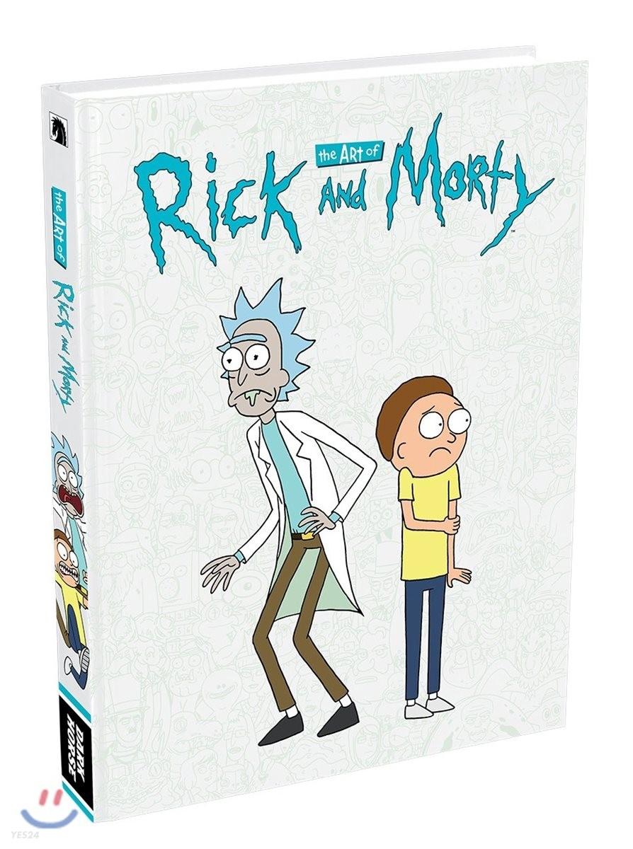 The Art of Rick and Morty - 예스24