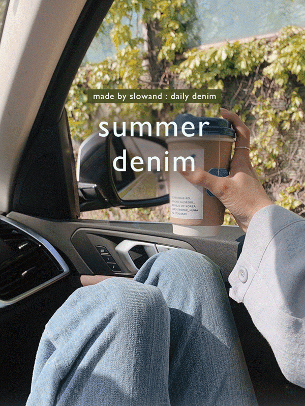 [2만장돌파] #SLOWMADE. 썸머 에어롱핏 데님팬츠 (+롱ver) - 4 size (프리오더: 7~10일 소요)