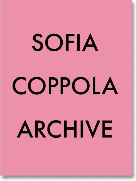 Sofia Coppola : Archive