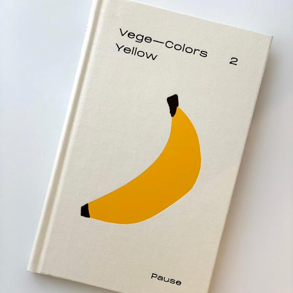 [pause] Yellow vege colors vol.2 book