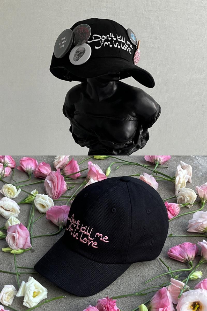 Don't kill me I\'m in love BALL CAP