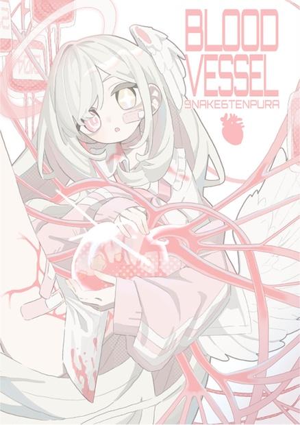 BLOOD VESSEL - snake6tenpura - BOOTH