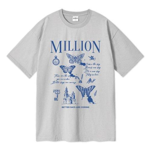 MILLION TIME OVER T-SHIRT
