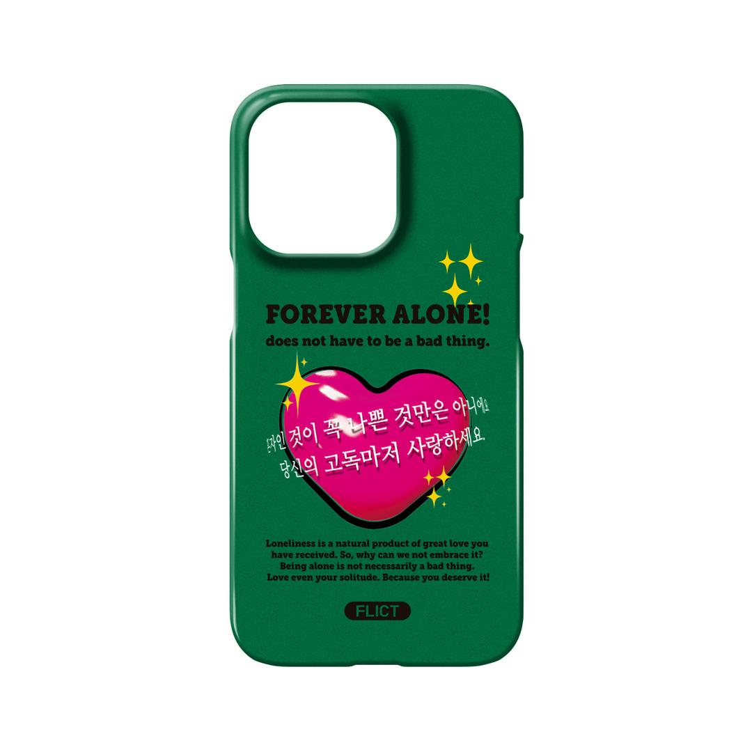 FOREVER ALONE GLOSSY HARD PHONE CASE
