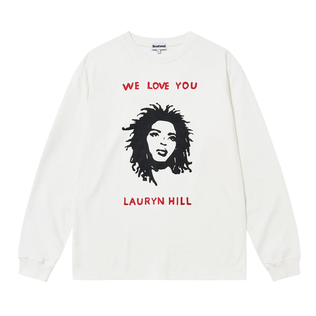We love you lauryn hill L/S