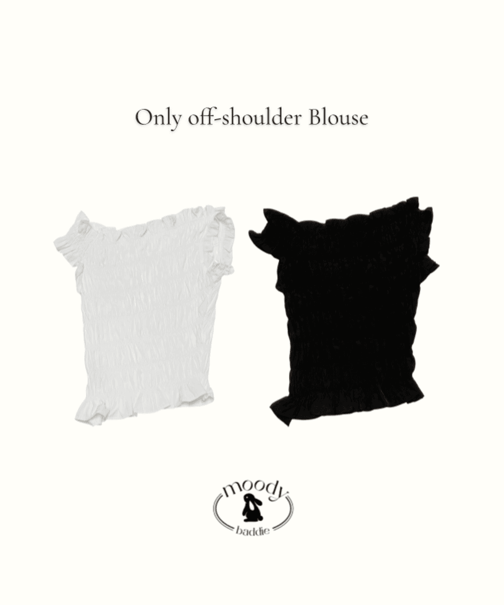 무디배디 [국내고퀄/여리핏] 온리 오프숄더 블라우스 (2color)