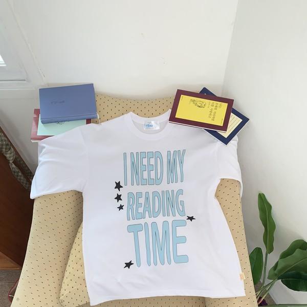 I NEED MY READING TIME (LOUDER)