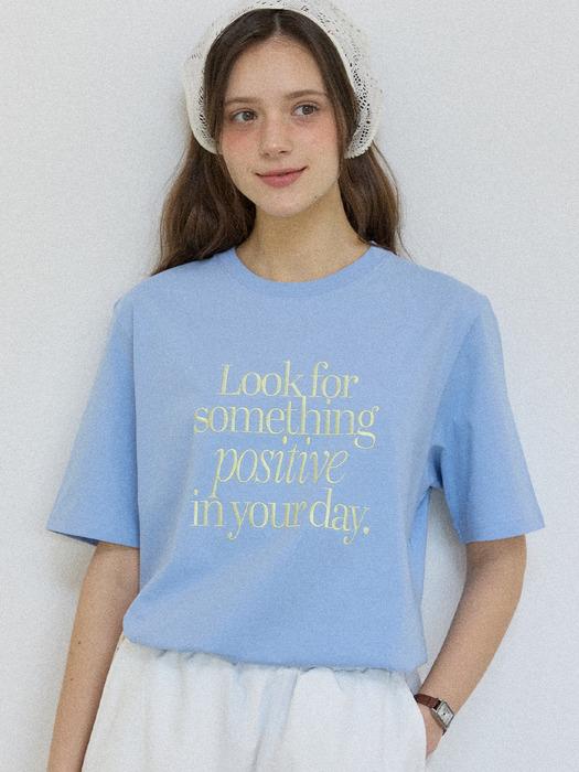 Positive Lettering T-shirt - Sky blue
