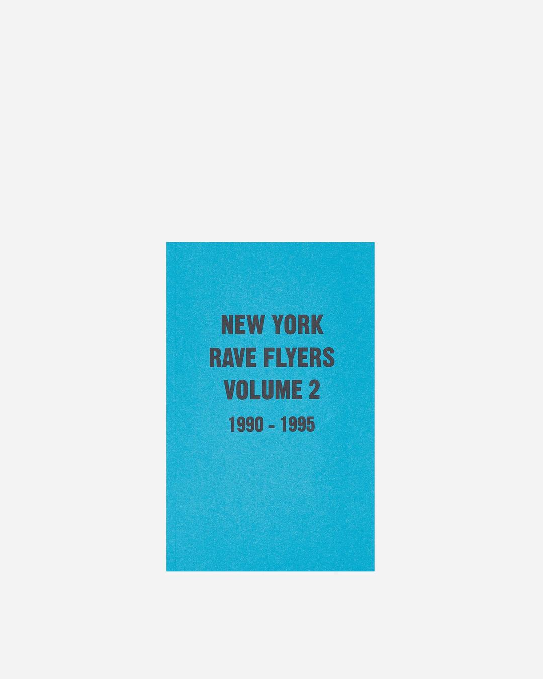 N.Y. Rave Flyers 1990-1995 Volume 2 Zine