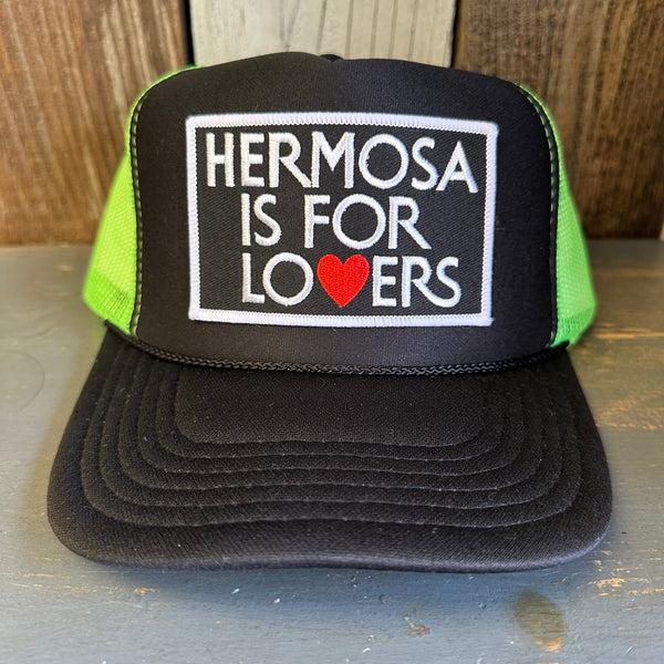 HERMOSA IS FOR LOVERS Trucker Hat - Black/Neon Green/Black