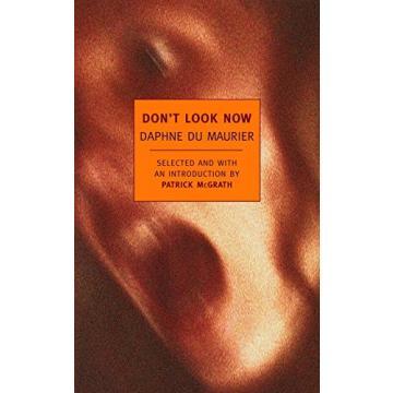 [책] Paperback, Don't Look Now: Selected Stories of Daphne du Maurier (New York Review Books Classics