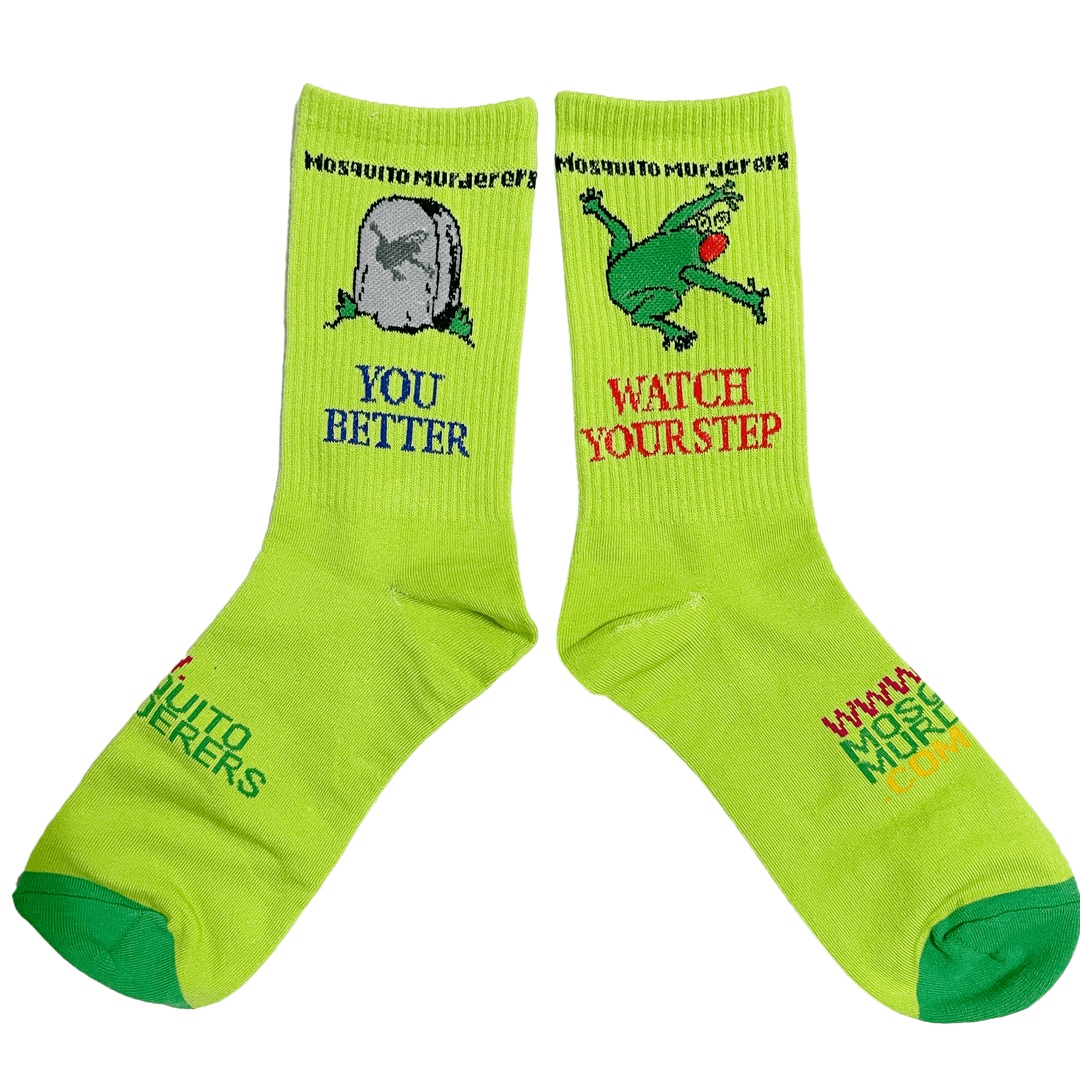 YOU BETTER WATCH YOUR STEP SOCKS (Green)