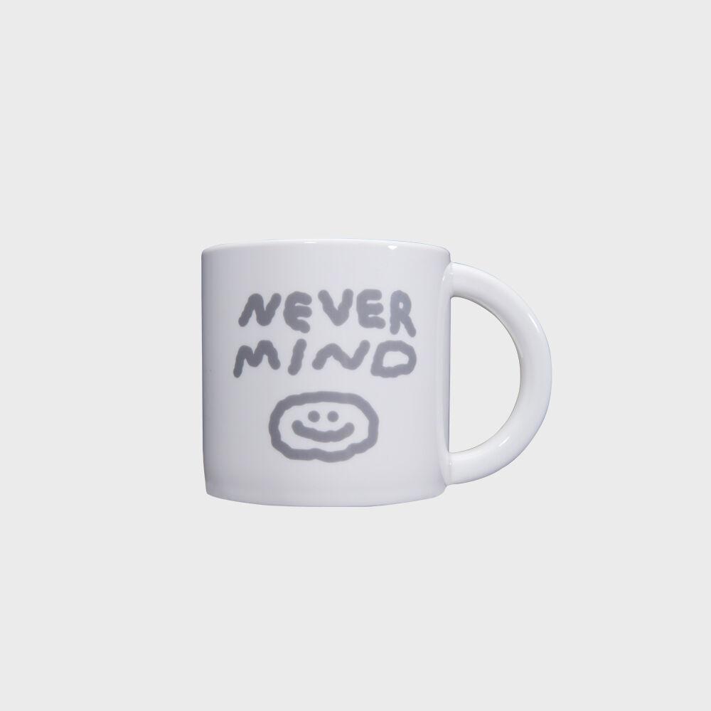 MUG CUP NEVERMIND