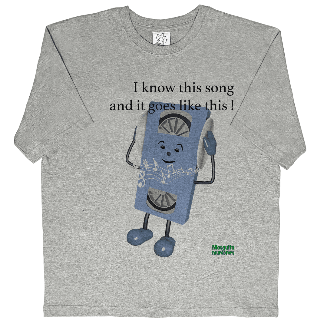 I know this song and it goes like this! T-SHIRT (Gray)