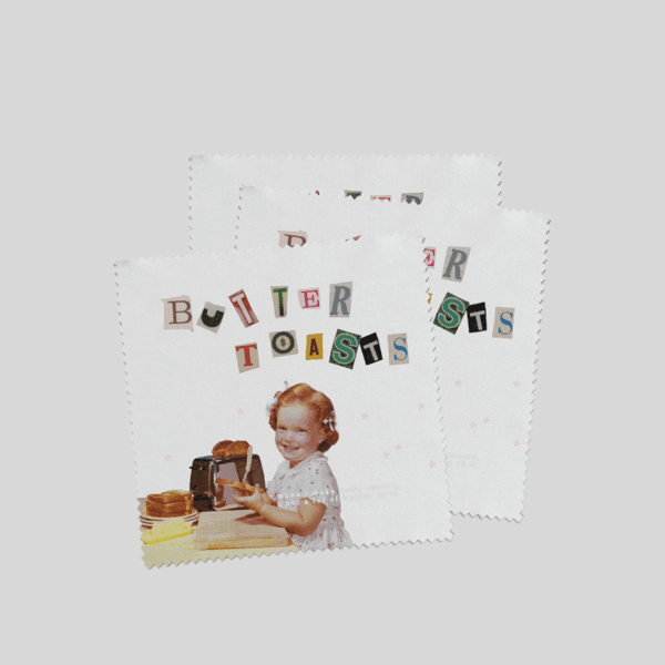 Glasses Cloth / Butter Toasts