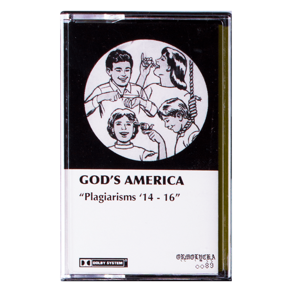 [ORMOLYCKA] oo89 God's America "PLAGIARISMS \'14 - 16\'\" (casette)