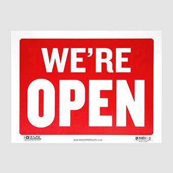 BAZIC We're open sign_12"x16"