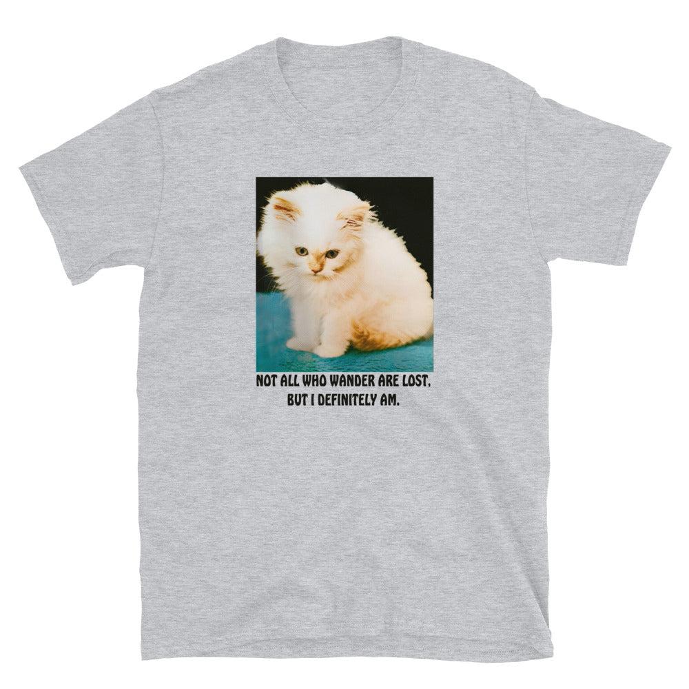 Not All Who Wander Are Lost. - Regular (Gildan 5000) / Sport Grey / S