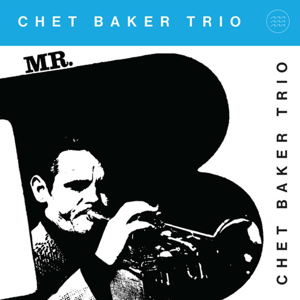 쳇 베이커 Chet Baker / Mr. B (LITA 20주년 300장 한정 Blue LP)