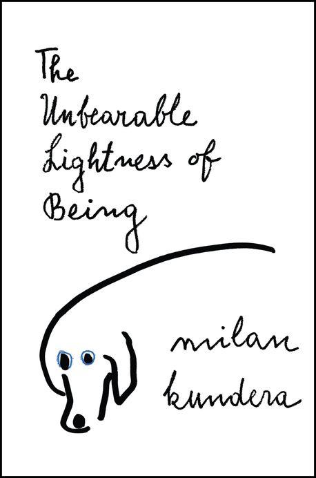 The Unbearable Lightness of Being ( Perennial Classics )