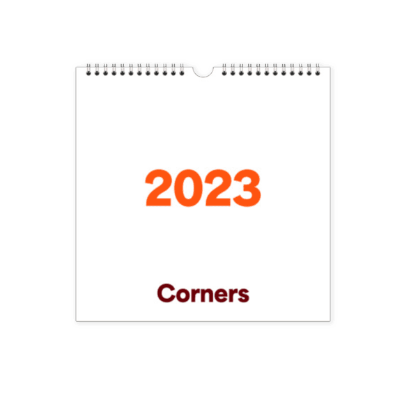 Corners 2023 Calendar - Medium