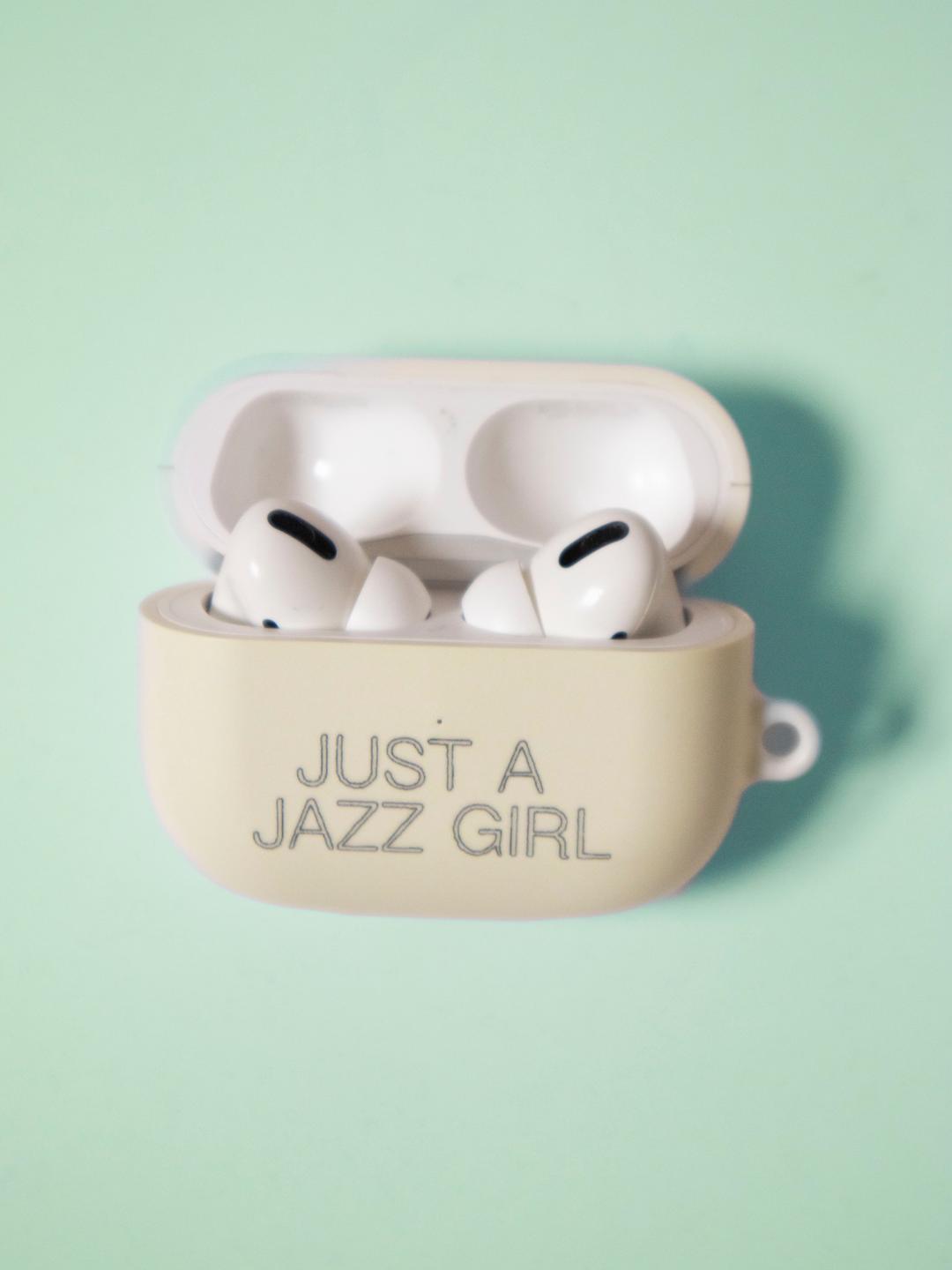 Just A Jazz Girl Air Pods Case