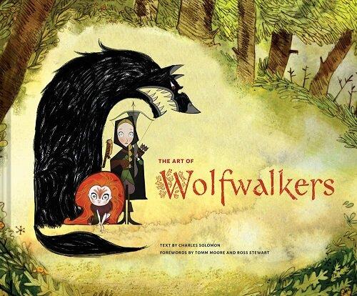 The Art of Wolfwalkers (Hardcover)