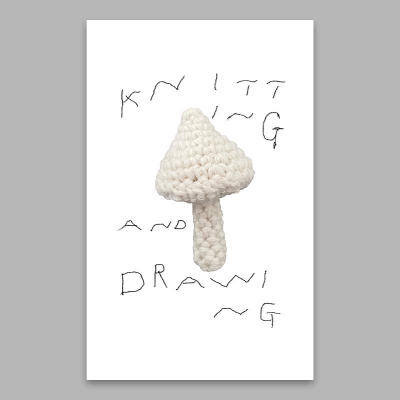 KNITTING AND DRAWING