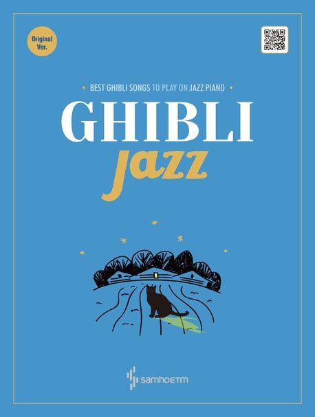 Ghibli Jazz: Original Ver.