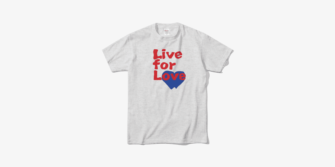 live for love