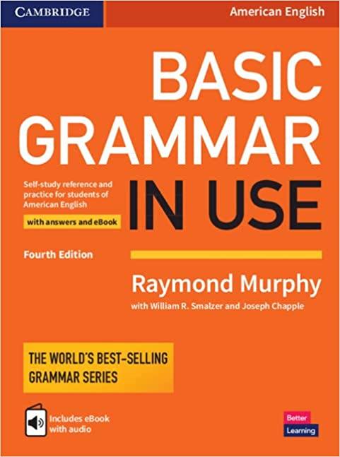 Basic Grammar in Use Students Book with Answers and Interactive eBook (Multiple-component retail product, 4 Revised edition)