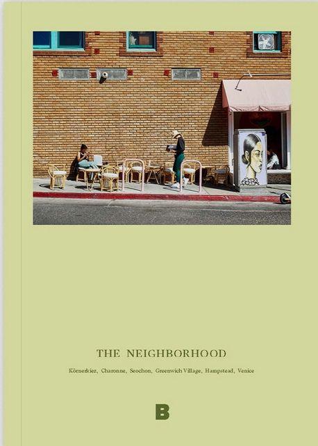 THE NEIGHBORHOOD(더 네이버후드)