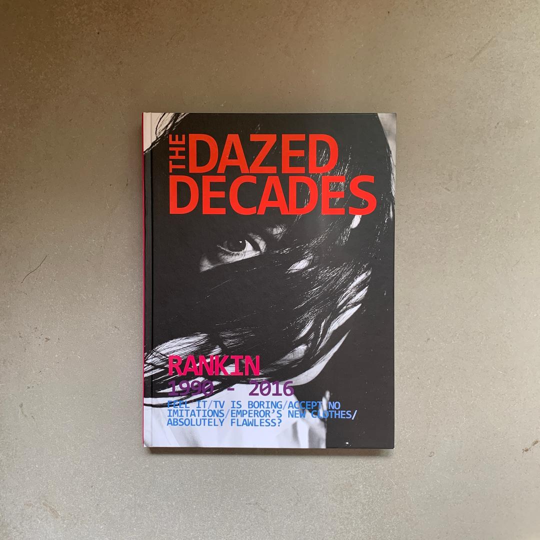 THE DAZED DECADES: RANKIN 1990-2016