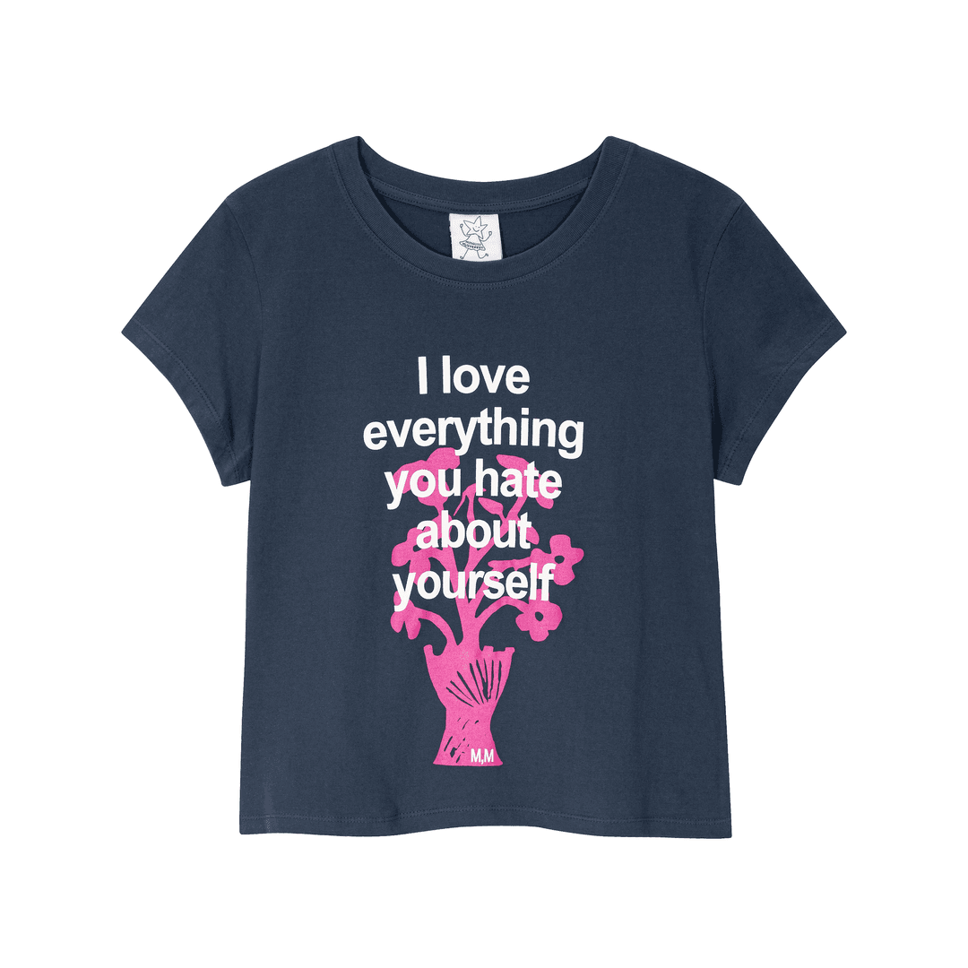 I love everything you hate about yourself MINI T-SHIRT (Blue gray)