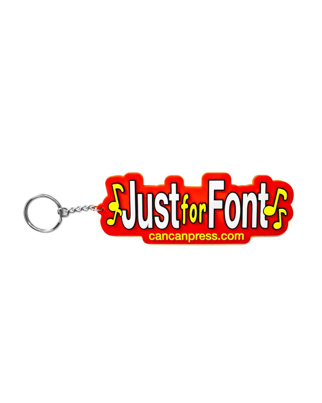Can Can Press Just For Font Keychain