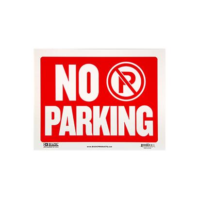 BAZIC no parking sign_9"x12"
