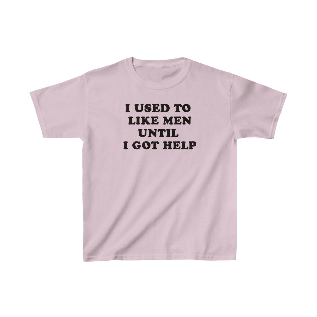 I used to like men Baby Tee - XS / Light Pink