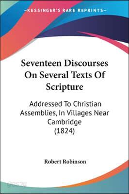 Seventeen Discourses On Several Texts Of Scripture - 예스24