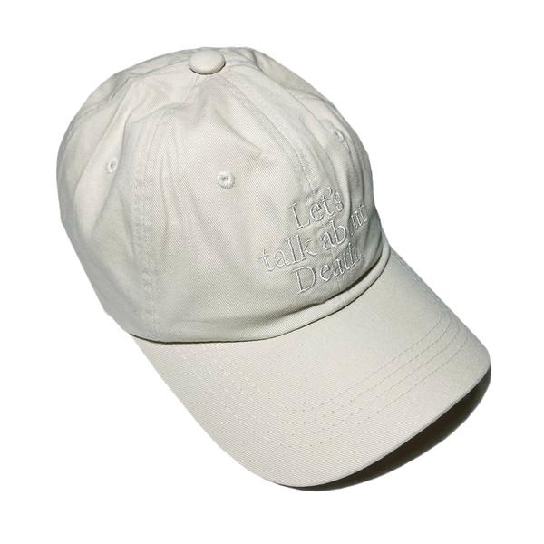 Let's talk about Death. Ball Cap - Beige & White