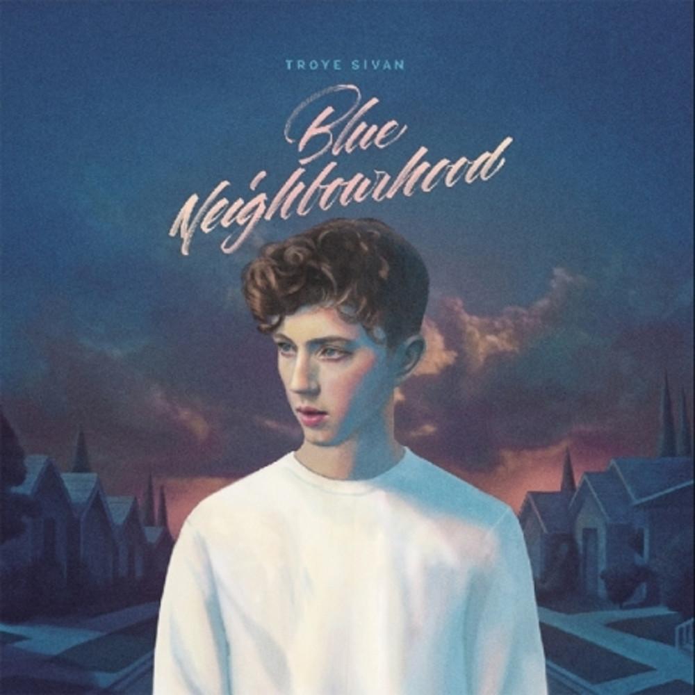 트로이 시반 TROYE SIVAN - BLUE NEIGHBOURHOOD (DELUXE)