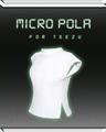 mircro pola for teezu