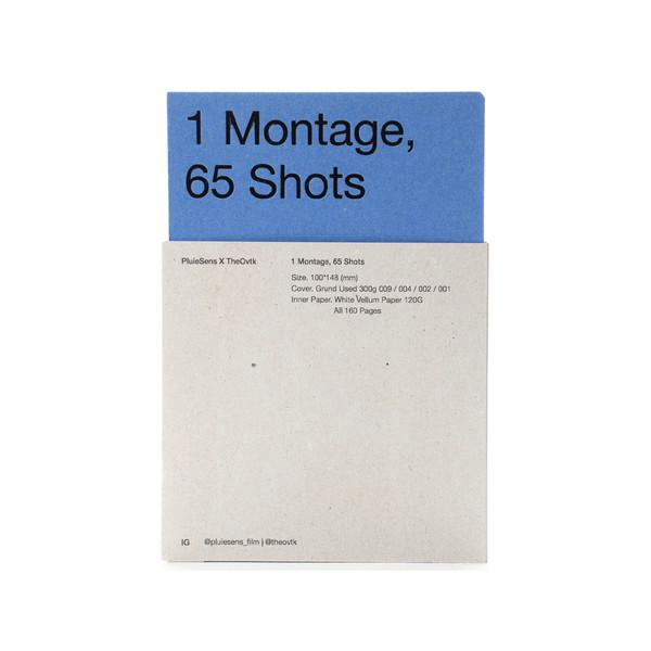 1 Montage, 65 Shots Note (Blue)