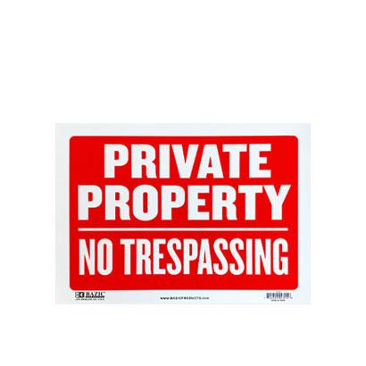 BAZIC Private property sign_9"x12"